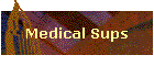 Medical Sups