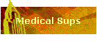 Medical Sups
